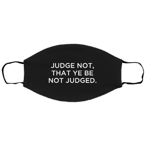 Cuomo Sapiens 2-ply protective face mask, in black, featuring white type that reads 'Judge Not, That Ye Be Not Judged.'