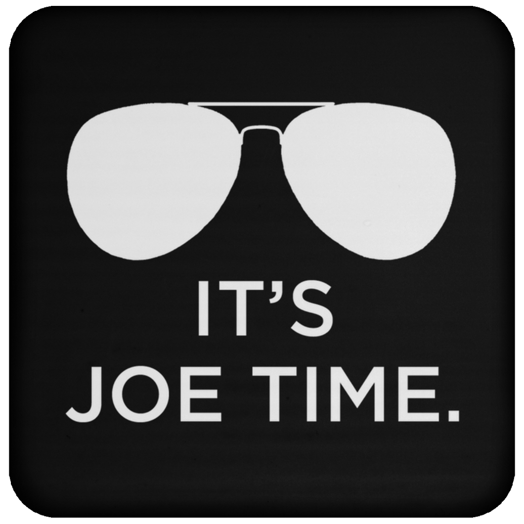 Cuomo Sapiens high-gloss, cork-backed beverage coaster, in black, featuring a white graphic of Biden-esque aviator sunglasses and white type that reads 'It's Joe Time.'