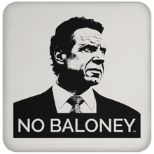 Load image into Gallery viewer, Cuomo Sapiens high-gloss, cork-backed beverage coaster, in white, featuring the Cuomo Sapiens NO BALONEY graphic in black.
